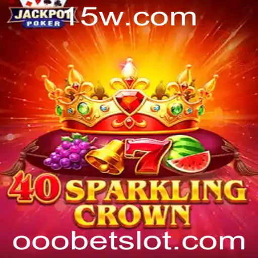 Explorando o Mundo de 40SparklingCrown: Um Guia Completo sobre o Jogo