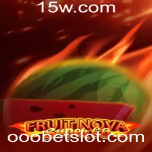 Explorando o Fascinante Universo de FruitNovaSuper60 na ooobet